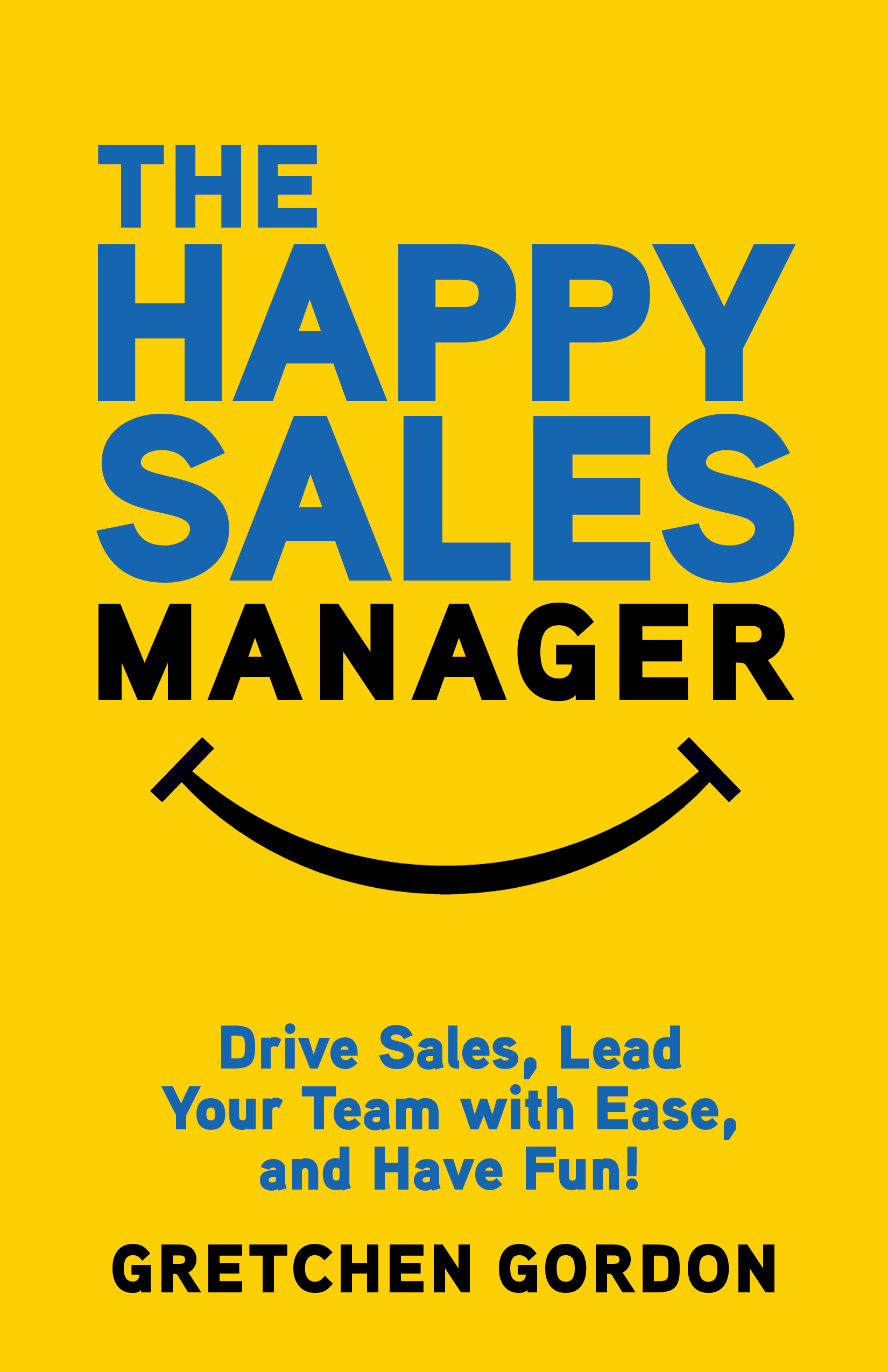 The Happy Sales Manager